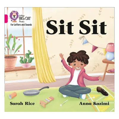 "Sit Sit" - "Band 01a/Pink a" ("Rice Sarah")(Paperback / softback)