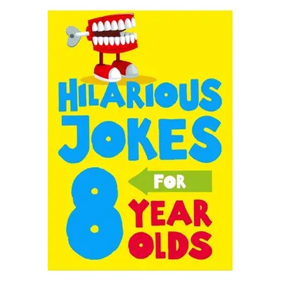 "The Funniest Jokes for 8 Year Olds" - "" ("Murphy Glenn")(Paperback)