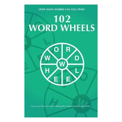 "102 Word Wheels" - "" ("Graphics Afn")(Paperback)