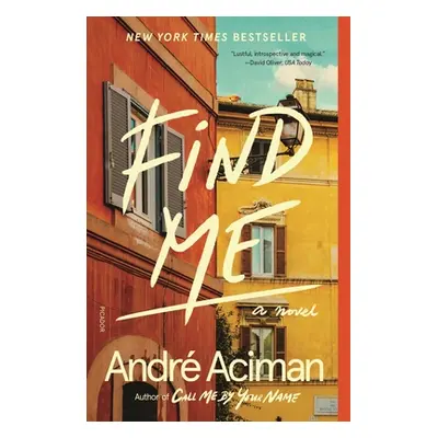 "Find Me" - "" ("Aciman Andr")(Paperback)