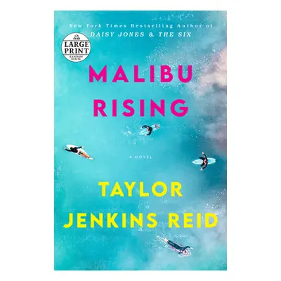 "Malibu Rising" - "" ("Reid Taylor Jenkins")(Paperback)