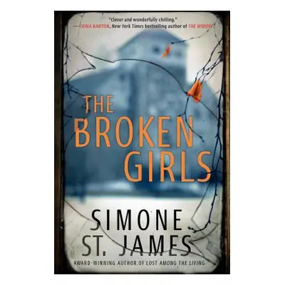 "The Broken Girls" - "" ("St James Simone")(Paperback)