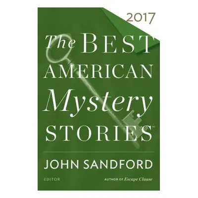 "The Best American Mystery Stories 2017" - "" ("Sandford John")(Paperback)