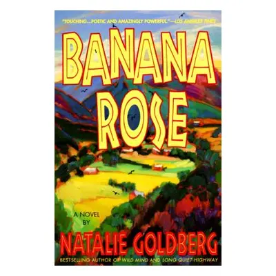 "Banana Rose" - "" ("Goldberg Natalie")(Paperback)