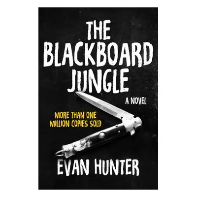 "The Blackboard Jungle" - "" ("Hunter Evan")(Paperback)