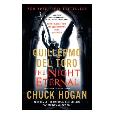 "The Night Eternal" - "" ("del Toro Guillermo")(Paperback)