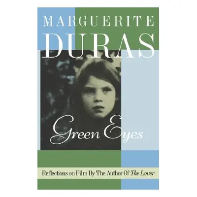 "Green Eyes" - "" ("Duras Marguerite")(Pevná vazba)