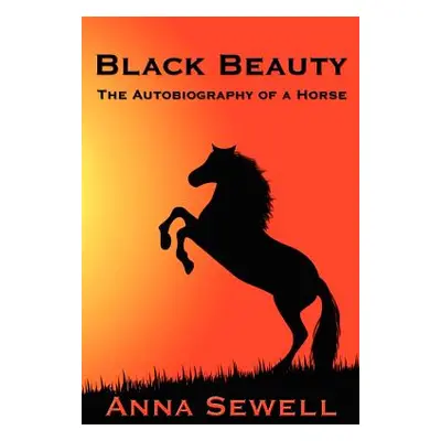 "Black Beauty" - "" ("Sewell Anna")(Paperback)