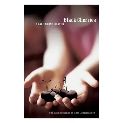 "Black Cherries" - "" ("Coates Grace Stone")(Paperback)