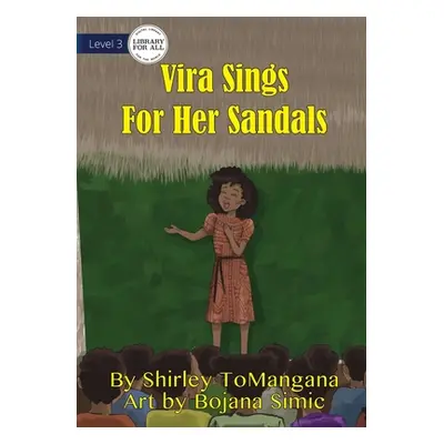 "Vira Sings For Her Sandals" - "" ("Tomangana Shirley")(Paperback)