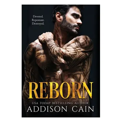 "Reborn" - "" ("Cain Addison")(Pevná vazba)