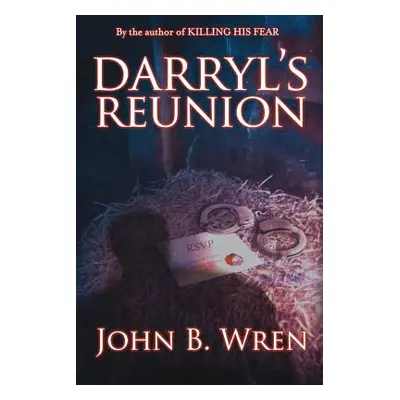 "Darryl's Reunion" - "" ("Wren John B.")(Paperback)