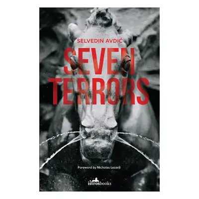 "Seven Terrors" - "" ("Avdic Selvedin")(Paperback)