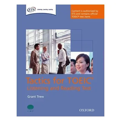 "Tactics for Toeic Listening and Reading Test Student Book" - "" ("Trew Grant")(Paperback)