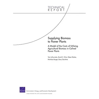 "Supplying Biomass to Power Plants: A Model of the Costs of Utilizing Agricultural Biomass in Co