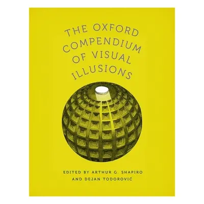 "Oxford Compendium of Visual Illusions" - "" ("Shapiro Arthur G.")(Pevná vazba)