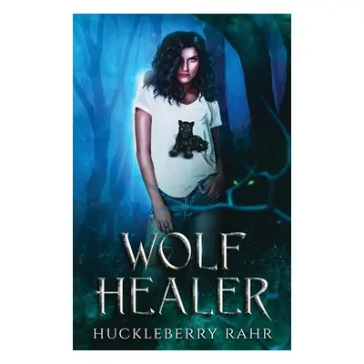 "Wolf Healer" - "" ("Rahr")(Paperback)