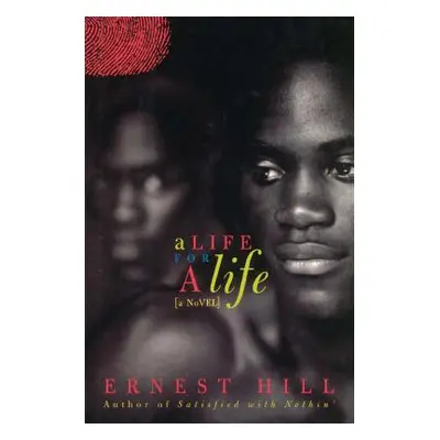 "A Life for a Life" - "" ("Hill Ernest")(Paperback)