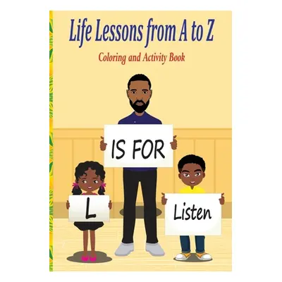 "Life Lessons from A to Z: Coloring and Activity Book" - "" ("Johnson Je'quita")(Paperback)