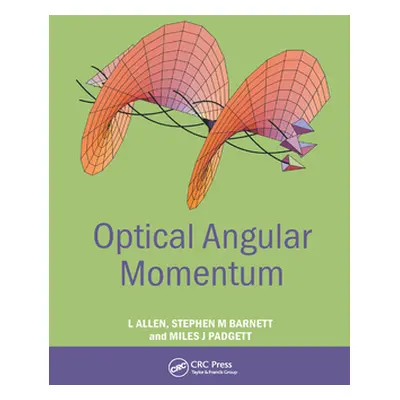 "Optical Angular Momentum" - "" ("Allen L.")(Paperback)