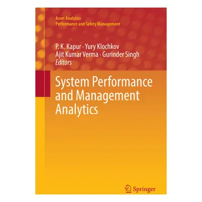 "System Performance and Management Analytics" - "" ("Kapur P. K.")(Paperback)