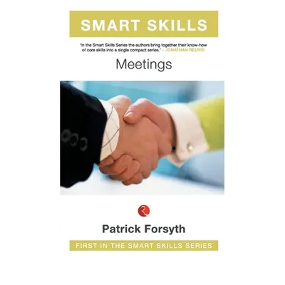 "Smart SkillS: Meetings" - "" ("Dalmia Bindu")(Paperback)