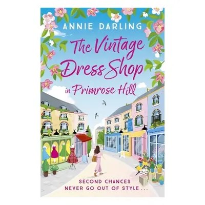 "The Vintage Dress Shop in Primrose Hill" - "" ("Darling Annie")(Paperback)