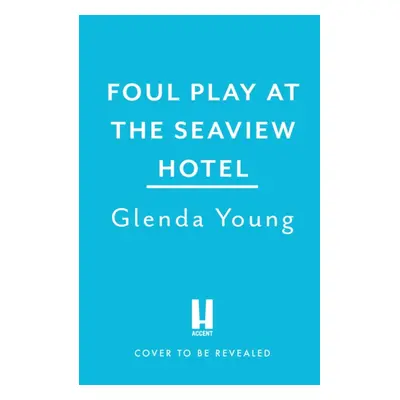 "Foul Play at the Seaview Hotel" - "A murderer plays a killer game in this charming, Scarborough