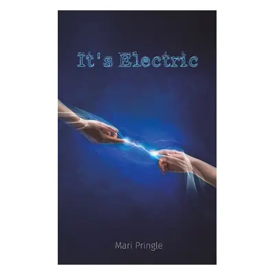 "It's Electric" - "" ("Pringle Mari")(Paperback)