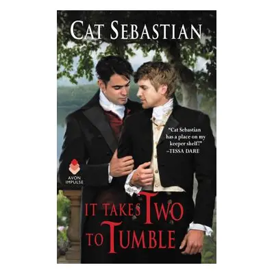 "It Takes Two to Tumble: Seducing the Sedgwicks" - "" ("Sebastian Cat")(Mass Market Paperbound)