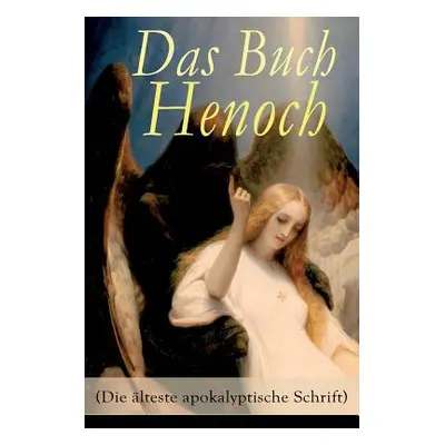 "Das Buch Henoch (Die lteste apokalyptische Schrift): thiopischer Text" - "" ("Anonym")(Paperbac