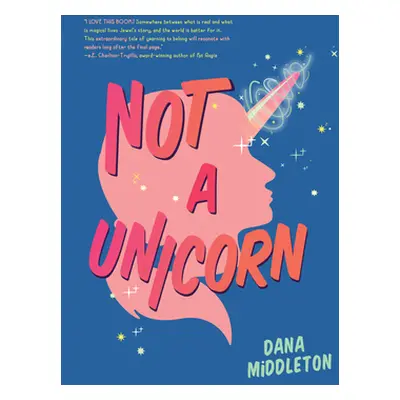 "Not a Unicorn" - "" ("Middleton Dana")(Pevná vazba)