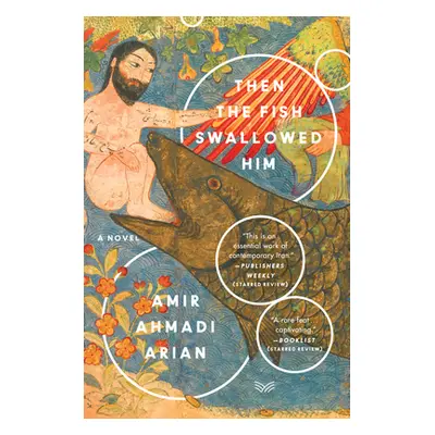 "Then the Fish Swallowed Him" - "" ("Arian Amir Ahmadi")(Paperback)