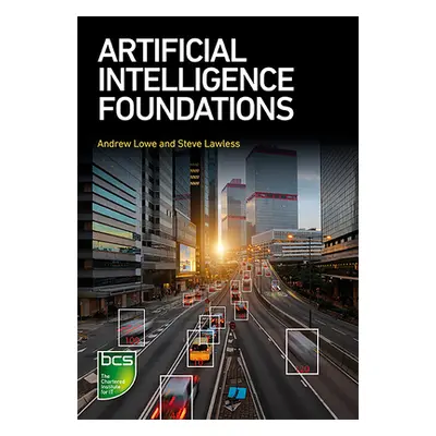 "Artificial Intelligence Foundations: Learning from experience" - "" ("Lowe Andrew")(Paperback)