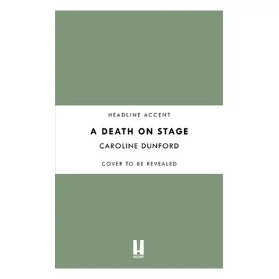 "A Death on Stage" - "" ("Dunford Caroline")(Paperback)