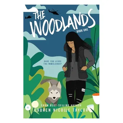 "The Woodlands" - "" ("Taylor Lauren Nicolle")(Paperback)