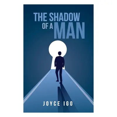 "The Shadow of a Man" - "" ("Igo Joyce")(Paperback)