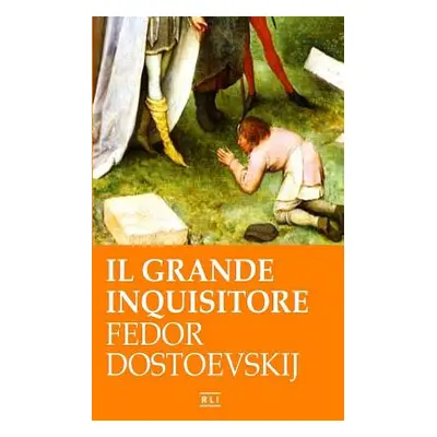 "F. Dostoevskij. Il Grande Inquisitore" - "" ("Dostoevsky Fyodor Mikhailovich")(Paperback)