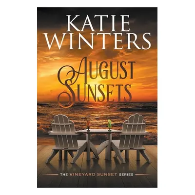 "August Sunsets" - "" ("Winters Katie")(Paperback)