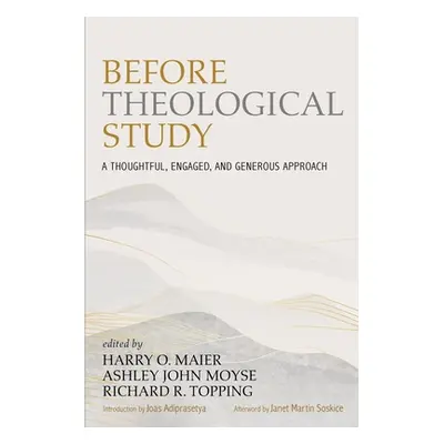 "Before Theological Study" - "" ("Maier Harry O.")(Paperback)