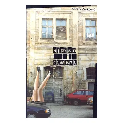 "Hidden Camera" - "" ("Zivkovic Zoran")(Paperback)