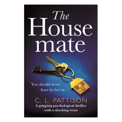 "The Housemate" - "" ("Pattison C. L.")(Paperback)