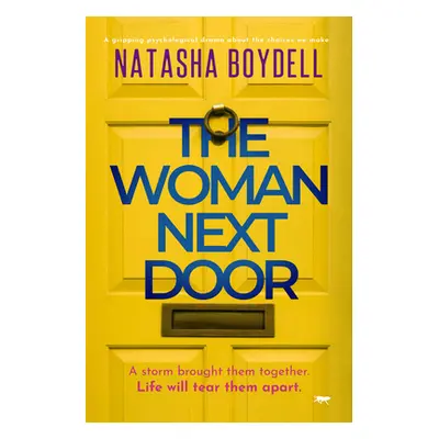 "The Woman Next Door" - "" ("Boydell Natasha")(Paperback)