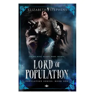 "Lord of Population" - "" ("Stephens Elizabeth")(Paperback)