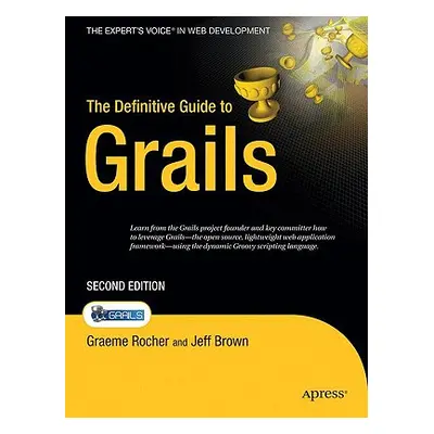 "The Definitive Guide to Grails" - "" ("Rocher Graeme")(Paperback)