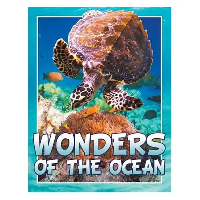 "Wonders of the Ocean" - "" ("Koontz Marshall")(Paperback)