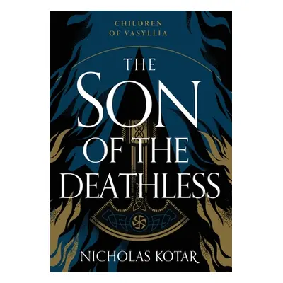 "The Son of the Deathless" - "" ("Kotar Nicholas")(Pevná vazba)