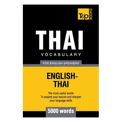 "Thai vocabulary for English speakers - 5000 words" - "" ("Taranov Andrey")(Paperback)