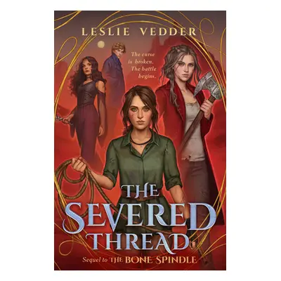 "The Severed Thread" - "" ("Vedder Leslie")(Pevná vazba)