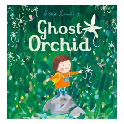 "Ghost Orchid" - "" ("Lumbers Fiona")(Paperback / softback)